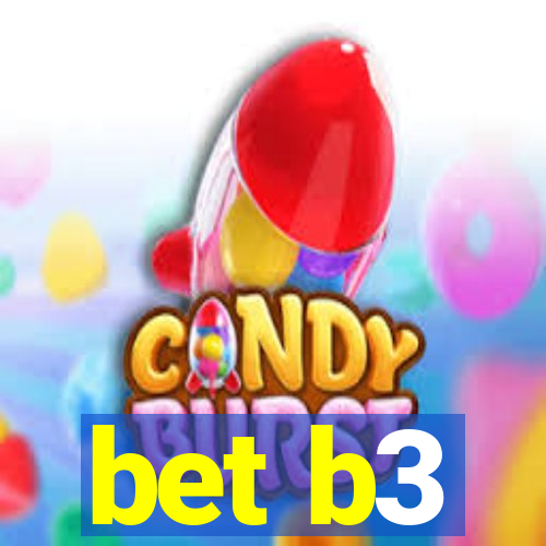 bet b3