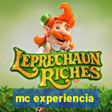 mc experiencia