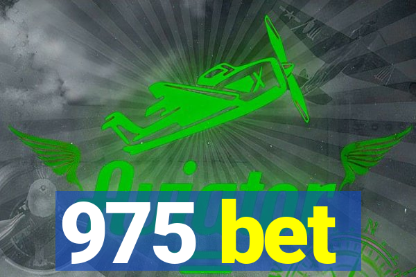 975 bet