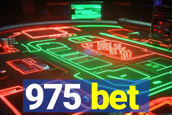 975 bet