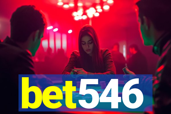 bet546