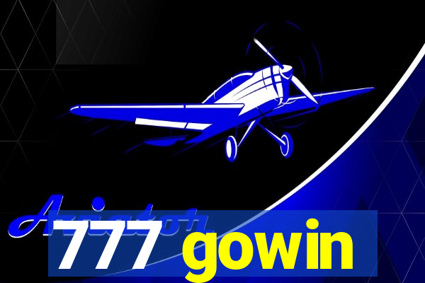 777 gowin