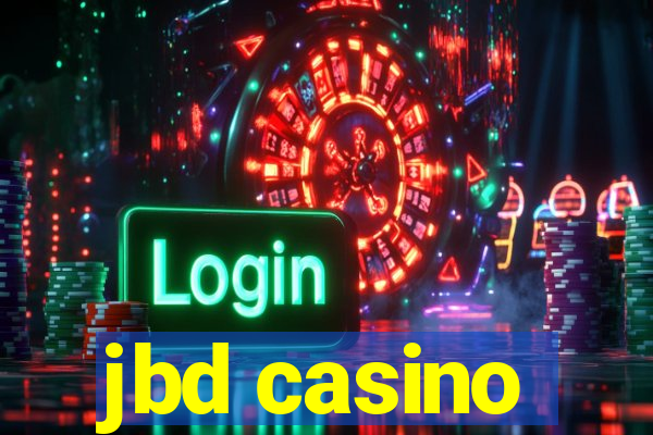 jbd casino