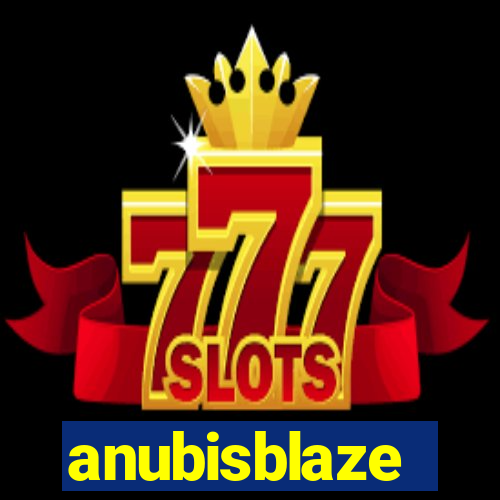 anubisblaze