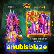 anubisblaze