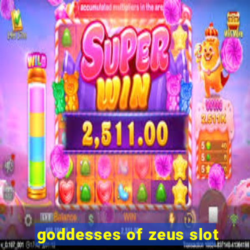 goddesses of zeus slot