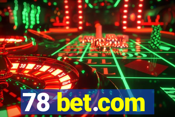 78 bet.com