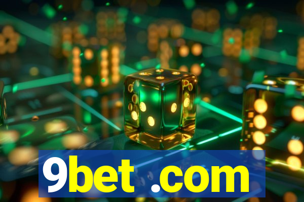 9bet .com