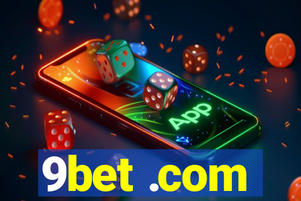 9bet .com