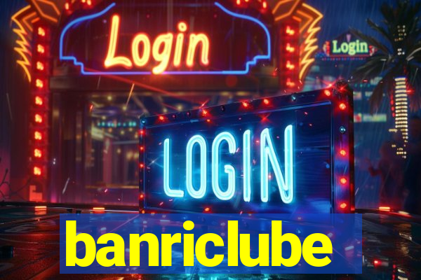 banriclube