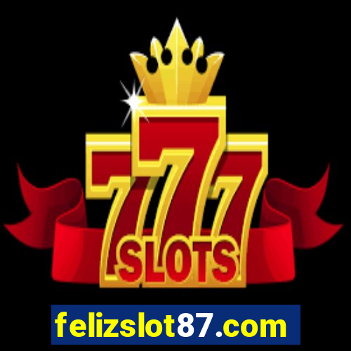 felizslot87.com