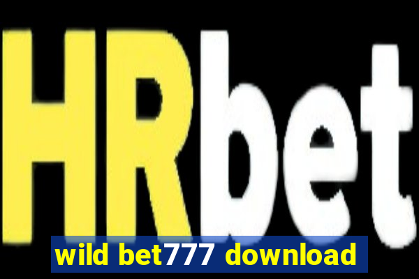 wild bet777 download