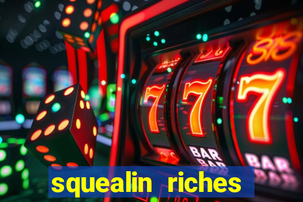 squealin riches slot demo