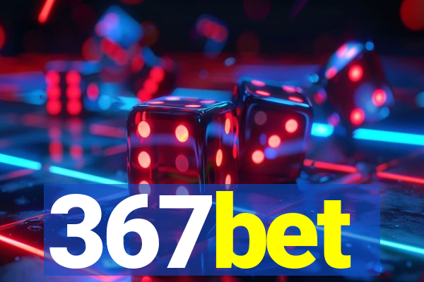 367bet