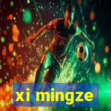 xi mingze