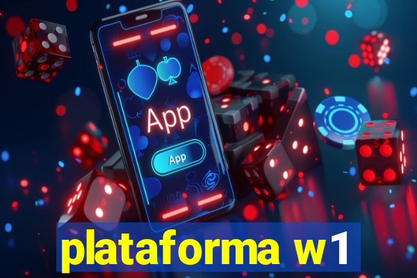 plataforma w1