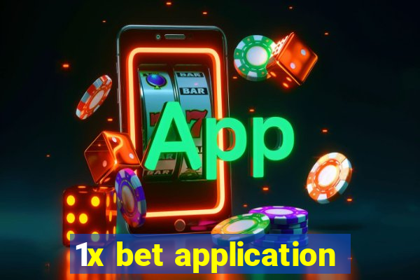 1x bet application