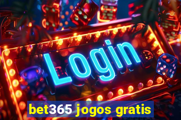 bet365 jogos gratis