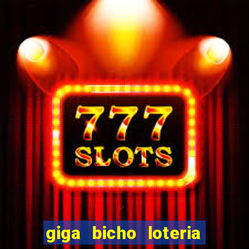 giga bicho loteria dos sonhos