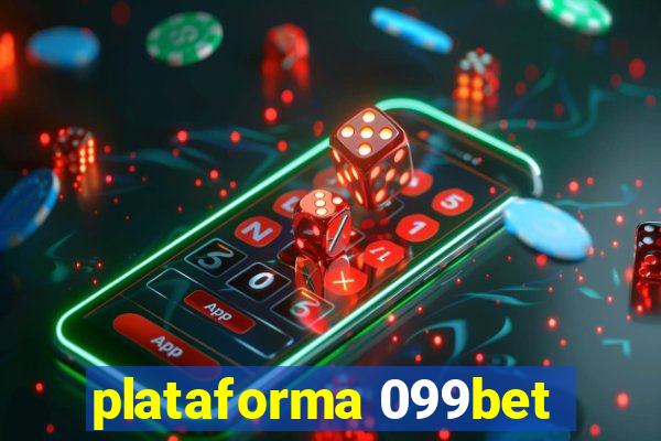 plataforma 099bet