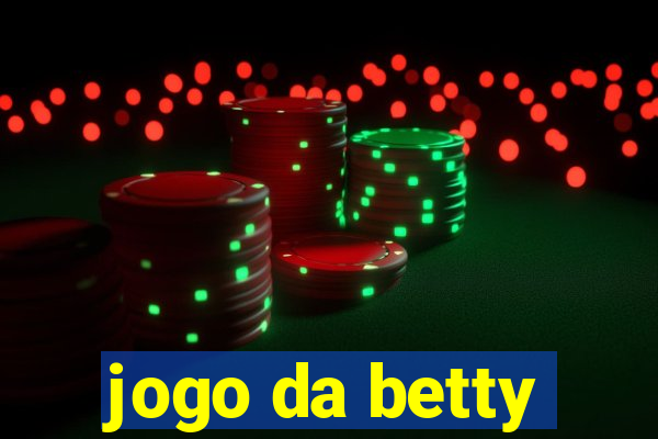 jogo da betty