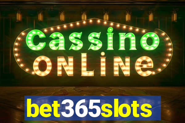 bet365slots