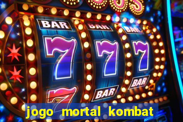 jogo mortal kombat para pc