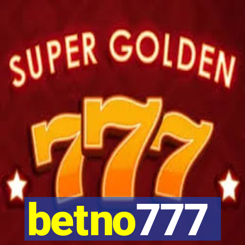 betno777