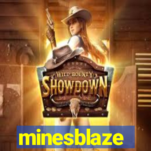 minesblaze