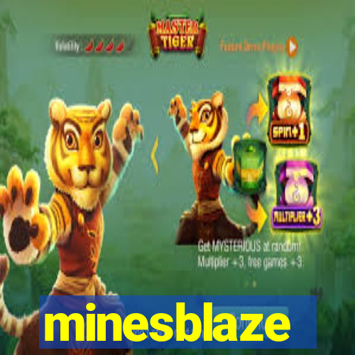 minesblaze