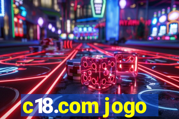 c18.com jogo