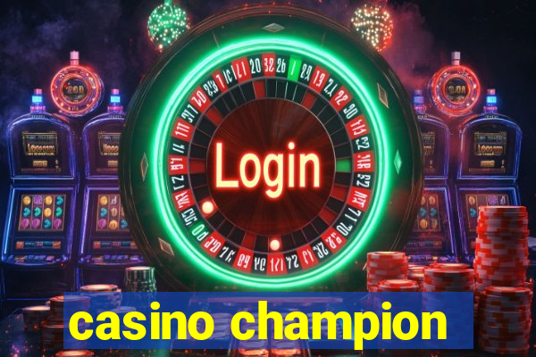 casino champion