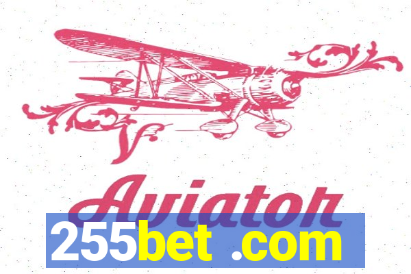 255bet .com