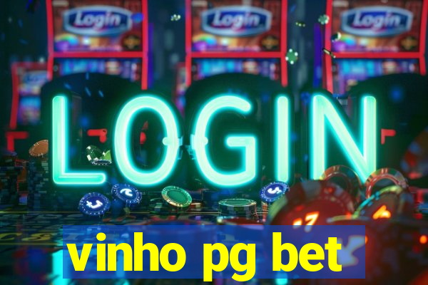 vinho pg bet