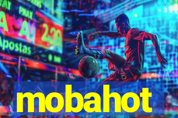 mobahot