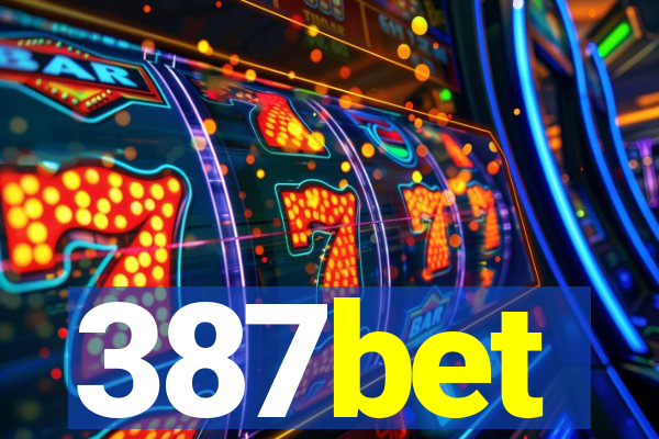 387bet