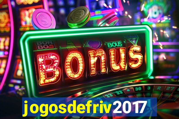 jogosdefriv2017