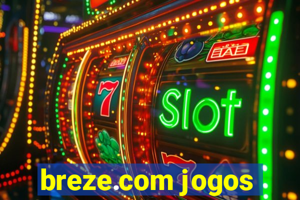 breze.com jogos