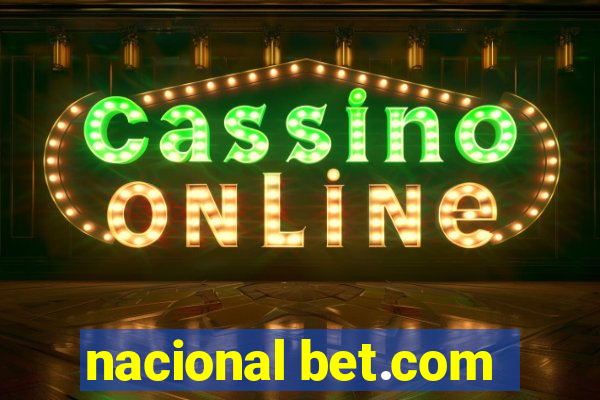 nacional bet.com