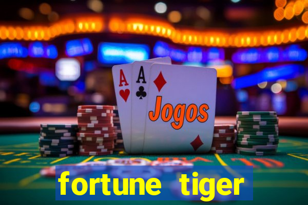 fortune tiger depósito de 5 reais