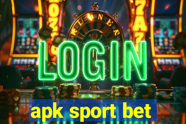 apk sport bet