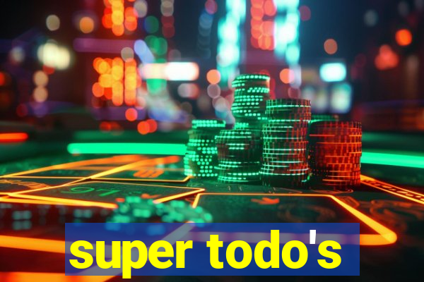 super todo's