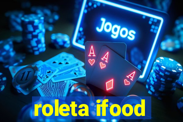 roleta ifood