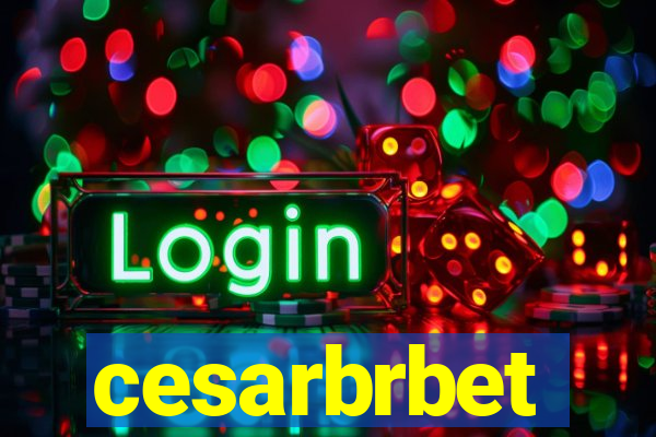 cesarbrbet