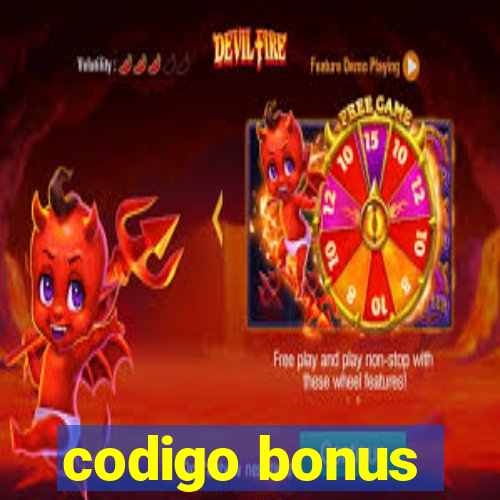 codigo bonus