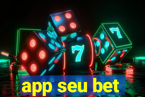 app seu bet