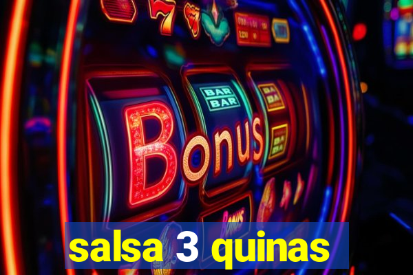 salsa 3 quinas