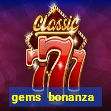 gems bonanza pragmatic play