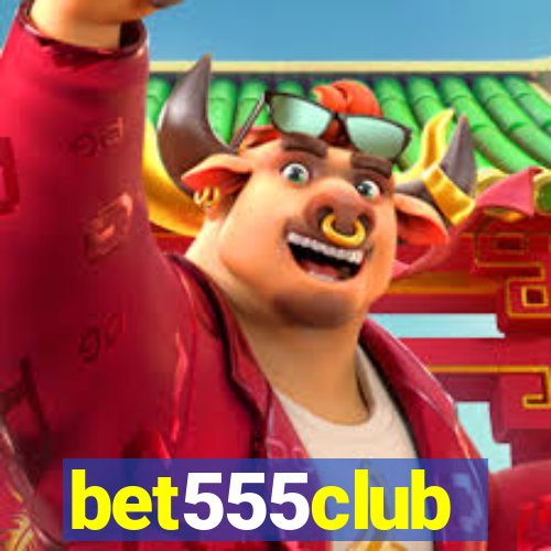 bet555club