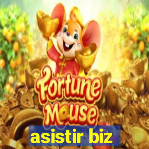 asistir biz